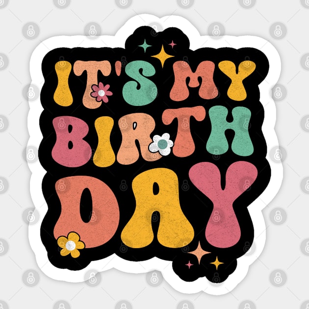 Cute It's My Birthday Groovy Colorful Flowers Sticker by graphicmeyou